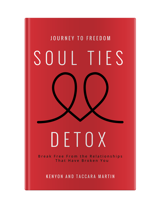 Journey to Freedom: The Soul-Ties Detox